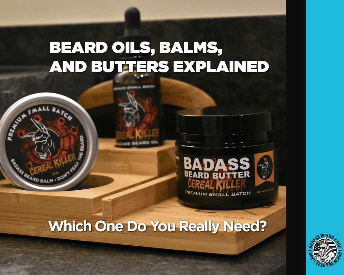 Beard Oils, Balms, and Butters Explained: Which One Do You Really Need?