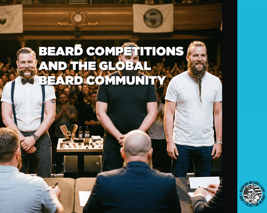 Beard Competitions and the Global Beard Community
