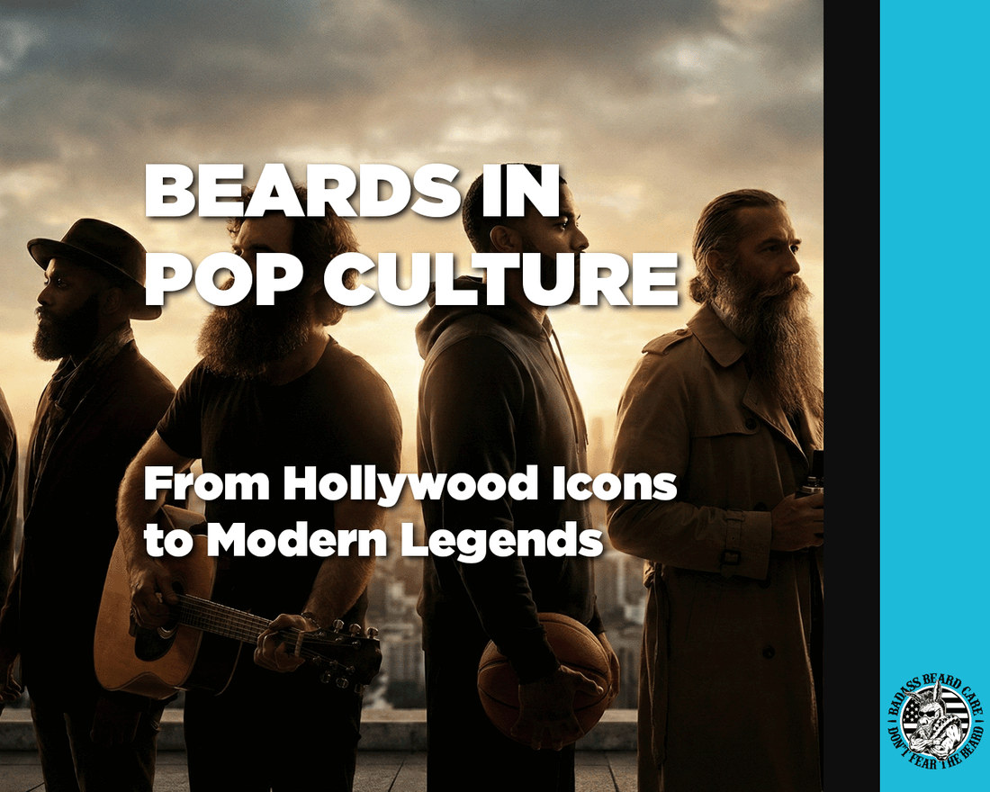 Beards in Pop Culture: From Hollywood Icons to Modern Legends