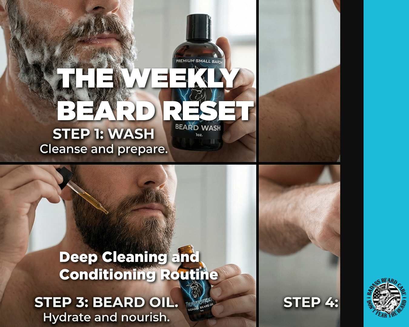 The Weekly Beard Reset: Deep Cleaning and Conditioning Routine – Badass ...