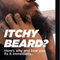 Why Is My Beard Itchy + How Can I Stop Itchy Beard?