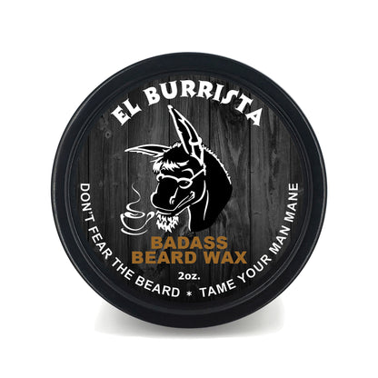 Badass Beard Wax - El Burrista